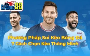 phương pháp soi kèo bóng đá